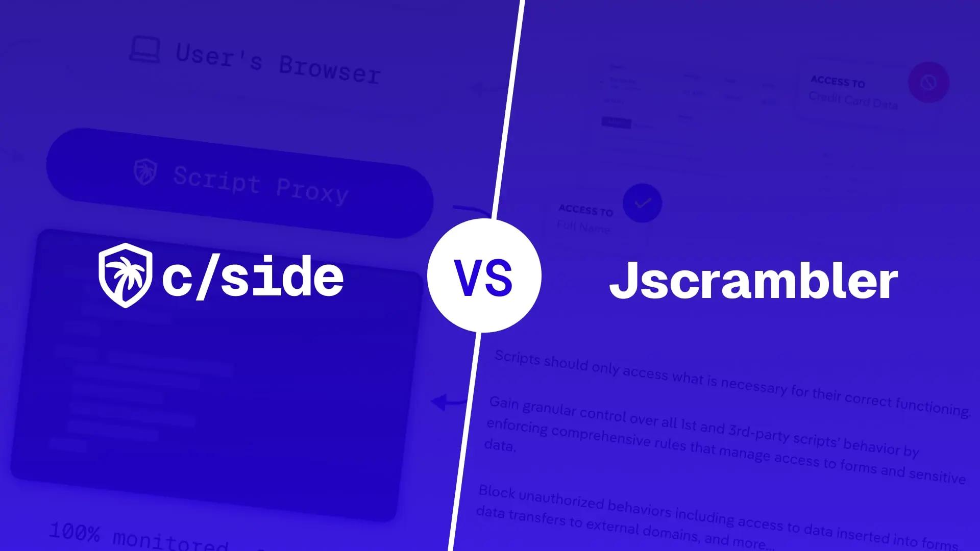Compare c/side to Jscrambler